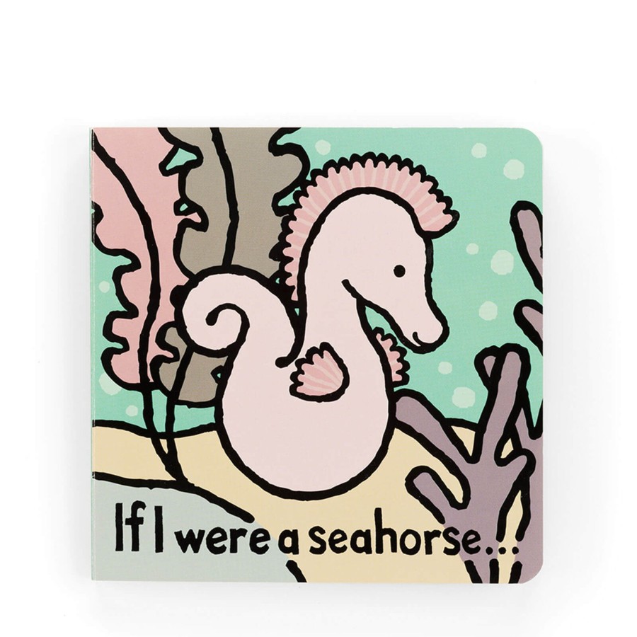 Toys Jellycat Books | If I Were A Seahorse Board - Book